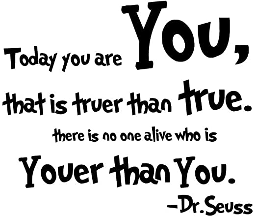 Featured image of post Dr Seuss Today You Are You