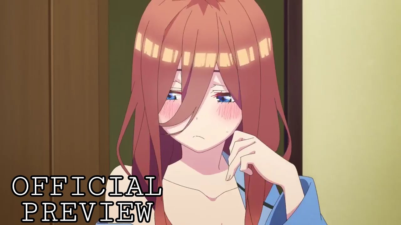 Featured image of post Go Toubun No Hanayome Season 2 Episode 6